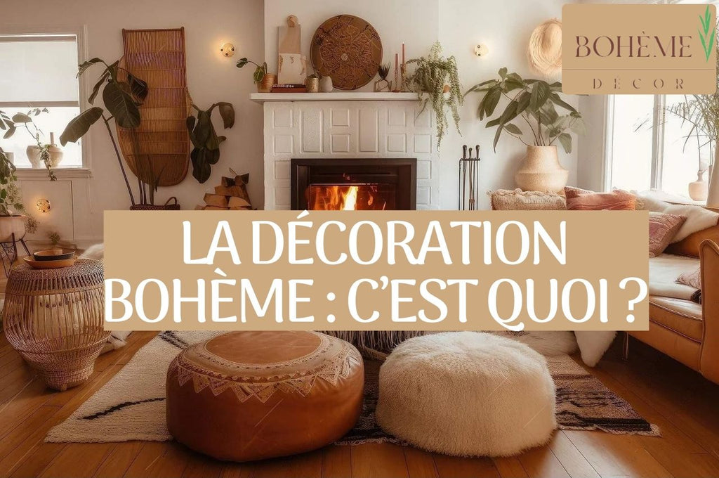 La Décoration Bohème, C'est Quoi ?